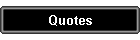 Quotes